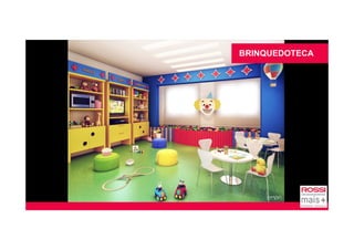 BRINQUEDOTECA
 