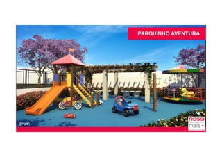 PARQUINHO AVENTURA
 