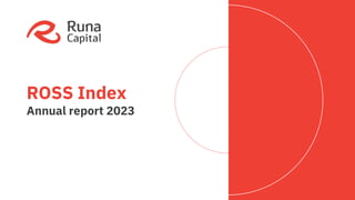 ROSS Index
Annual report 2023
 