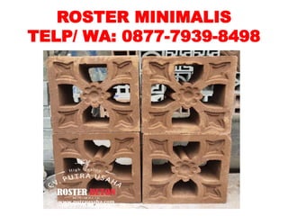 Roster bata roster terakota semarang 087779398498 cv.putra usaha | PPTX