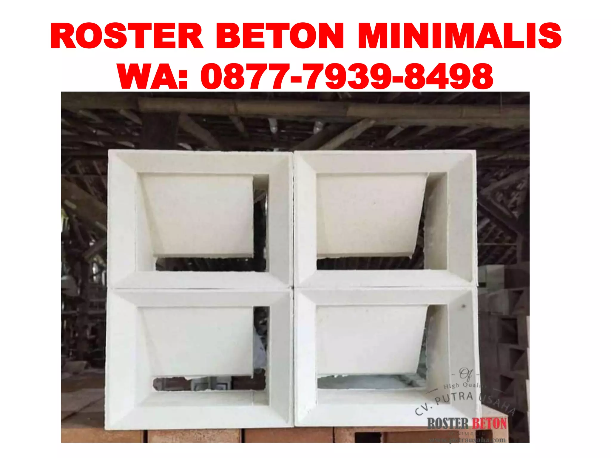 Roster putih roster beton minimalis di tulungagung 087779398498 cv ...