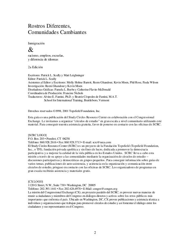 Rostros diferentes, comunidades cambiantes: Immigración y racismo, empleos, escuelas, y diferencia de idiomas Slide 2