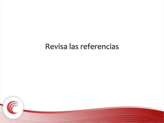 Revisa las referencias 
 