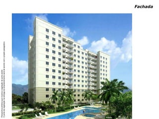 Perspectiva artística que mostra a vegetação de porte adulto
O porte de vegetação na entrega do empreendimento será de acordo com o projeto paisagístico.
                                                                                               Fachada
 