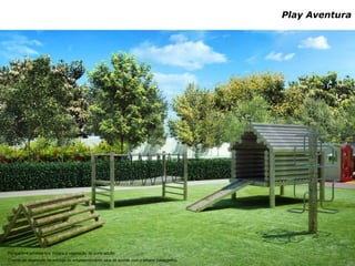 Play Aventura




Perspectiva artística que mostra a vegetação de porte adulto.
O porte de vegetação na entrega do empreendimento será de acordo com o projeto paisagístico.
 