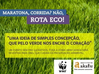 Evento Diferenciado - Rota Eco