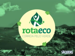 Evento Diferenciado - Rota Eco
