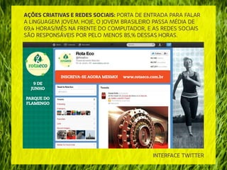 Evento Diferenciado - Rota Eco