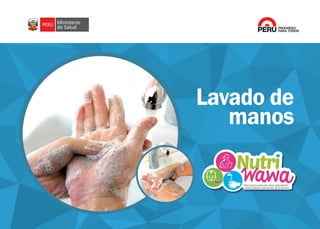 Lavado de
manos
 