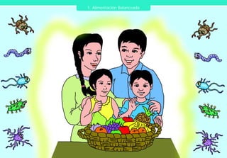1. Alimentación Balanceada
 
