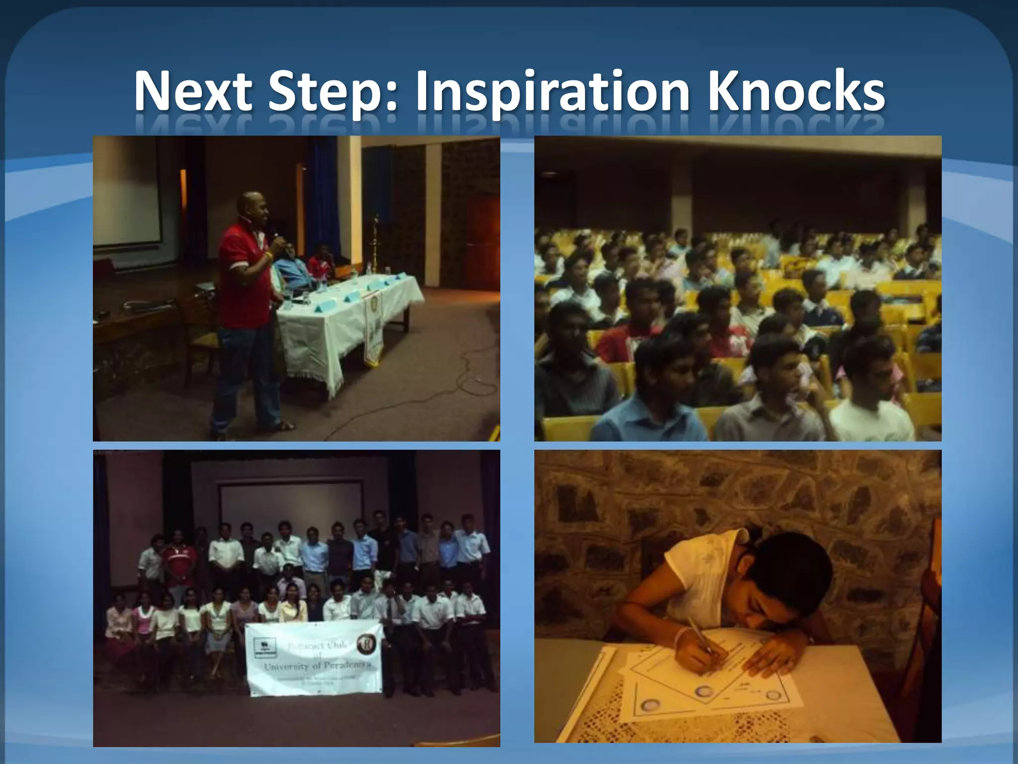 Next Step: Inspiration Knocks
 