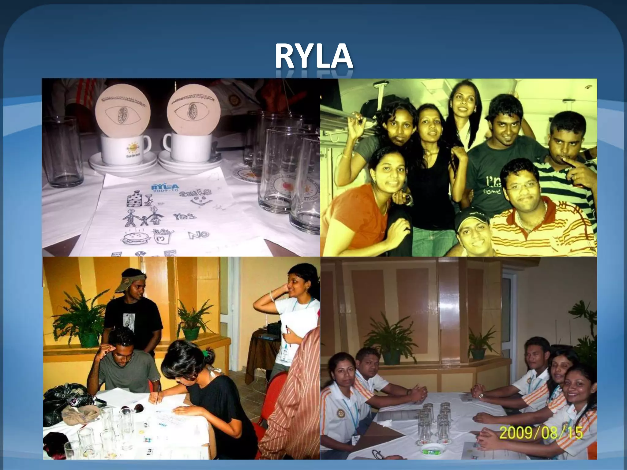 RYLA
 