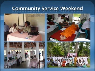 Community Service Weekend
 