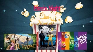 Movie Night
 