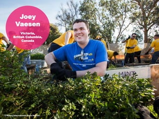 2018 Rotaract Preconvention
Joey
Vaesen
Victoria,
British Columbia,
Canada
© Rotary International/Alyce Henson
 