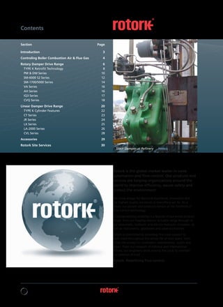 2
Rotork is the global market leader in valve
automation and flow control. Our products and
services are helping organizat...