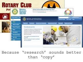 Because ‘research’ sounds better than ‘copy’ 