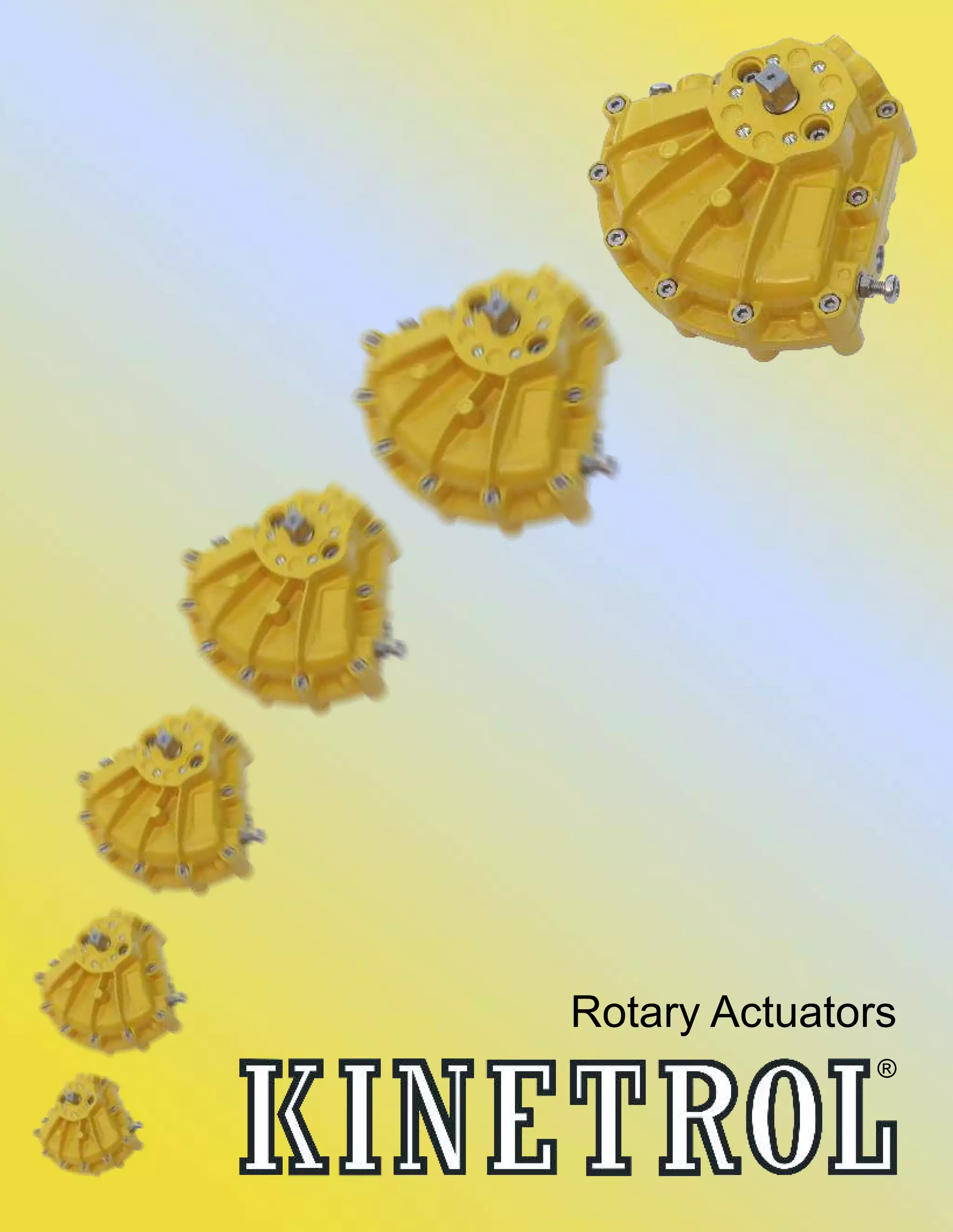 Rotary Actuators
®
 