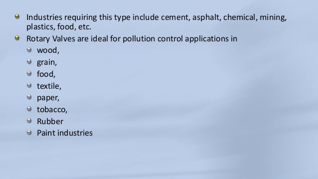 https://image.slidesharecdn.com/rotaryairlockvalves-151216075211/95/rotary-air-lock-valve-manufacturers-8-638.jpg?cb=1456031500
