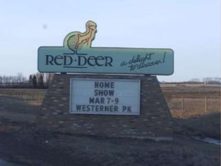 Red Deer – My Home Town 