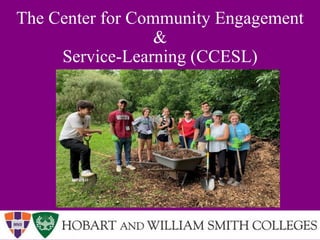 The Center for Community Engagement
&
Service-Learning (CCESL)
 