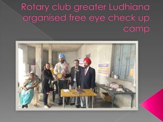Rotary club greater ludhiana organised free eye check