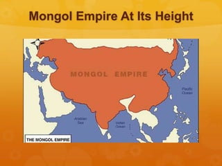Mongol Empire At Its Height
 