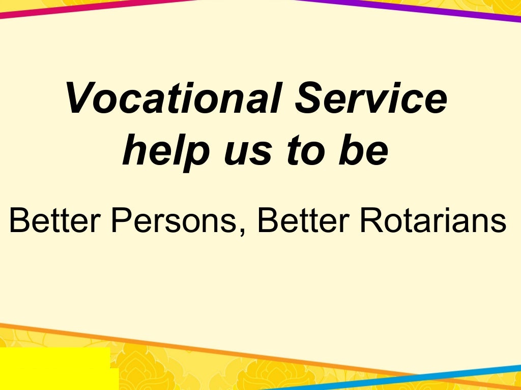 Bringing Vocational Service to Life Rotary Code of Conduct