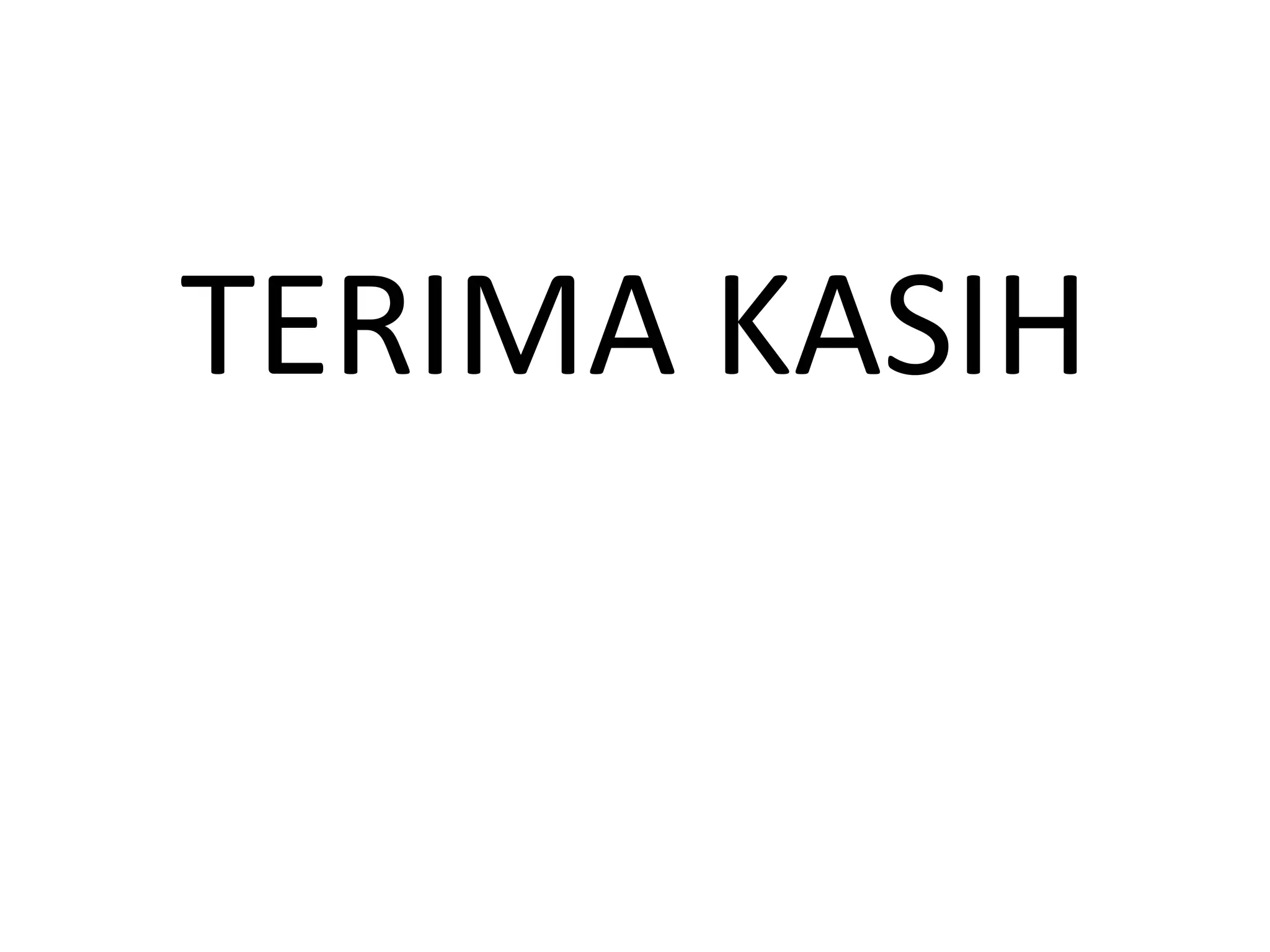 TERIMA KASIH