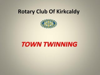 Rotary Club Of Kirkcaldy
 