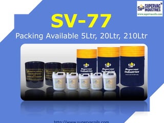 Rotary Vacuum Pump Oil Sv 77 Ppt