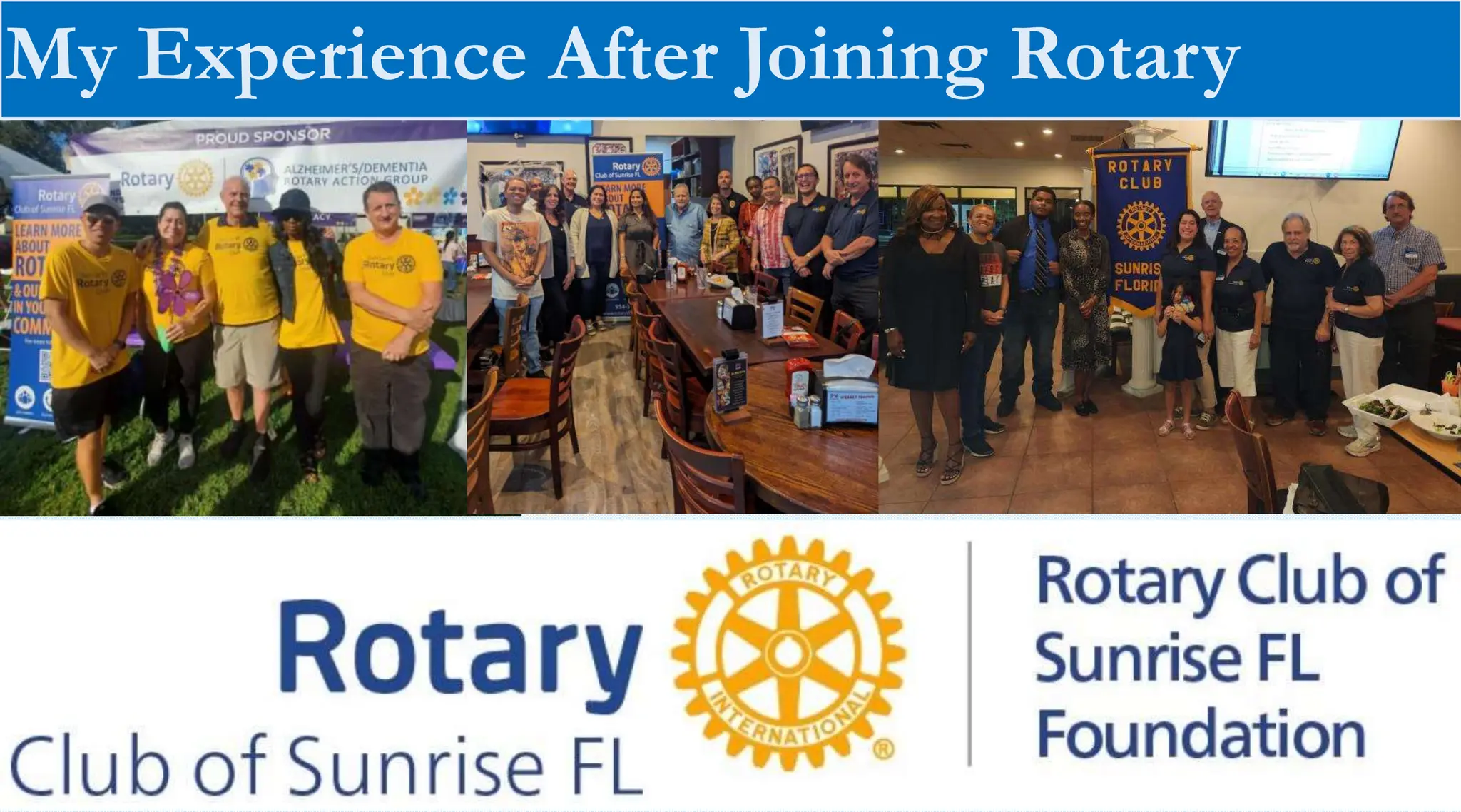 My Experience After Joining Rotary
 