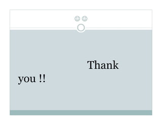 

Thank
you !!

 