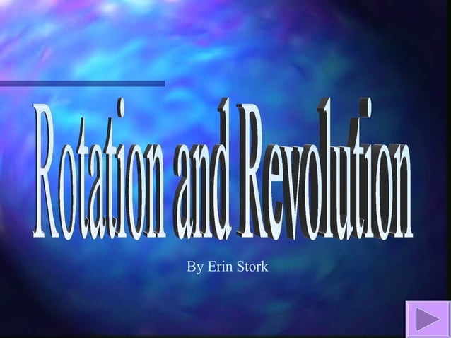 Rotation and Revolution | PPT | Science
