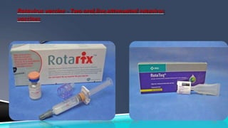 Rotavirus vaccine - Two oral,live,attenuated rotavirus
vaccines
15Kuldeep Vyas Asst. Prof CHN
 