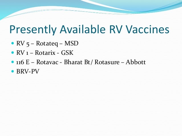 Rotavirus Vaccine Rotateq Does Valency Matter North Zone Pedicon O
