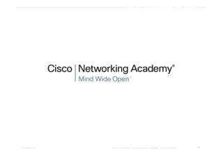 65
Presentation_ID © 2014 Cisco Systems, Inc. Todos os direitos reservados. Cisco Confidencial
 