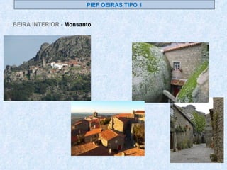 PIEF OEIRAS TIPO 1 BEIRA INTERIOR -  Monsanto 