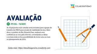 Saiba mais: https://desafioagorario.crowdicity.com
 
