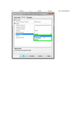 4- Altere o Modo Inicial para Automático
 