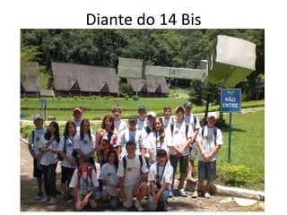Diante do 14 Bis 