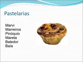 Marvi Marreiros Pinóquio Mareta Batedor Baía 