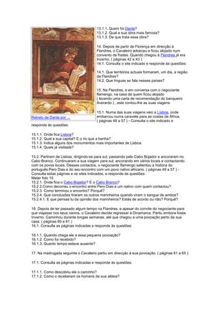 Roteiro da obra o cavaleiro da dinamarca