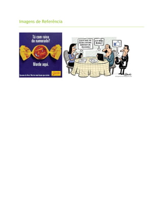 Imagens de Referência
 
