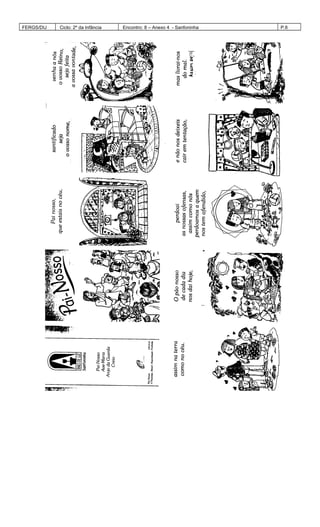 FERGS/DIJ Ciclo: 2º da Infância Encontro: 8 – Anexo 4 - Sanfoninha P.6
 