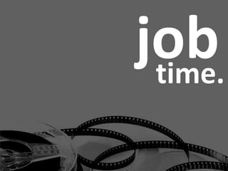 jobtime.
 