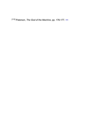 [115] Paterson, The God of the Machine, pp. 176-177. <<
 