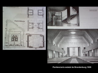 FACULTAD DE ARTES MAESTRÍA EN ARQUITECTURA EDGAR CARVAJAL JAIME ANDRÉS GÓMEZ
UNIVERSIDAD
NACIONAL
DE COLOMBIA
SEDE BOGOTÁ
LEOPOLDO ROTHER
Penitenciaria estatal de Brandenburg 1929
 