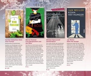 38
Carsten Sebastian Henn
Vino Furioso
Kulinarischer Kriminalroman
Inmitten von Weinbergen wird ein
Schlagersänger erhängt an einer
Autobahnbrücke gefunden. Sein
weißes Hemd ist weindurchtränkt.
Schneller als ihm lieb ist, steckt
Sternekoch und Hobbydetektiv
Julius Eichendorff mittendrin in
einem neuen Fall. Doch die Spuren,
die von Naturwein-Winzern über
verschmähte Stalkerinnen bis zu
weinseligen Schlagerfans führen,
machen es Julius’ Spürnase nicht
leicht. Und dann ist da noch seine
Kusine Annemarie, die dem Toten
auf ihre ganz eigene Weise huldigt.
272 S. | emons:
€ 11,90
Marcel Huwyler
Frau Morgenstern und
das Böse
Das Recht ist nicht immer gerecht –
davon ist die pensionierte Lehrerin
Violetta Morgenstern überzeugt.
Deshalb übt sie sich regelmäßig in
Selbstjustiz. Doch sie wird erwischt,
ihre Zukunft hinter Gittern scheint
gewiss. Dann tritt das geheime
Schweizer Killer-Ministerium »Tell«
mit ihr in Kontakt. Der Deal: Keine
Haft, im Gegenzug führt sie Auf-
tragsmorde aus. Sie sagt zu. Als sie
einer riesigen Verschwörung auf die
Spur kommt, muss sie alle Register
ihres mörderischen Könnens ziehen.
384 S. | Grafit
€ 12,–
Michael Opoczynski
Geisterfahrer
Der zweite Fall für die Gesellschaft
für unkonventionelle Maßnahmen
Hunderte von italienischen Restau-
rants in Berlin werden von der Ma-
fia erpresst. Sie werden gezwungen,
große Mengen schlechten Wein ab-
zunehmen und dafür Schutzgeld zu
entrichten. Wer sich weigert, der fin-
det sein Restaurant in Flammen. Die
Justiz ist machtlos, die Polizei tappt
im Dunkeln – ein neuer Fall für die
Gesellschaft für unkonventionelle
Maßnahmen. Ihr Ziel: Recht durch-
setzen, wo Rechtsprechung versagt
hat. Und bald schon sehen sich die
Mafiosi schlagkräftigen Wider-
standsaktionen gegenüber.
280 S. | Benevento
€ 20,–
Jan Weiler
Kühn hat Hunger
Kommissar Kühn hat das Gefühl,
schwerer zu sein, als es ihm guttut.
In der Seele und um die Hüfte rum.
Während er sich damit abplagt, Ge-
wicht zu verlieren, um interessanter
für seine Frau zu werden, muss er
sich gegen die Intrigen seines ver-
meintlich besten Freundes und Kol-
legen Thomas wehren: Seine Karrie-
re bei der Mordkommission hängt
an einem dünnen Faden – und er
bekommt es mit einem Mörder zu
tun, der ihm zeigt, wie tief man
sinken kann.
416 S. | Piper
€ 22,–
erscheint am 17.10.2019
 