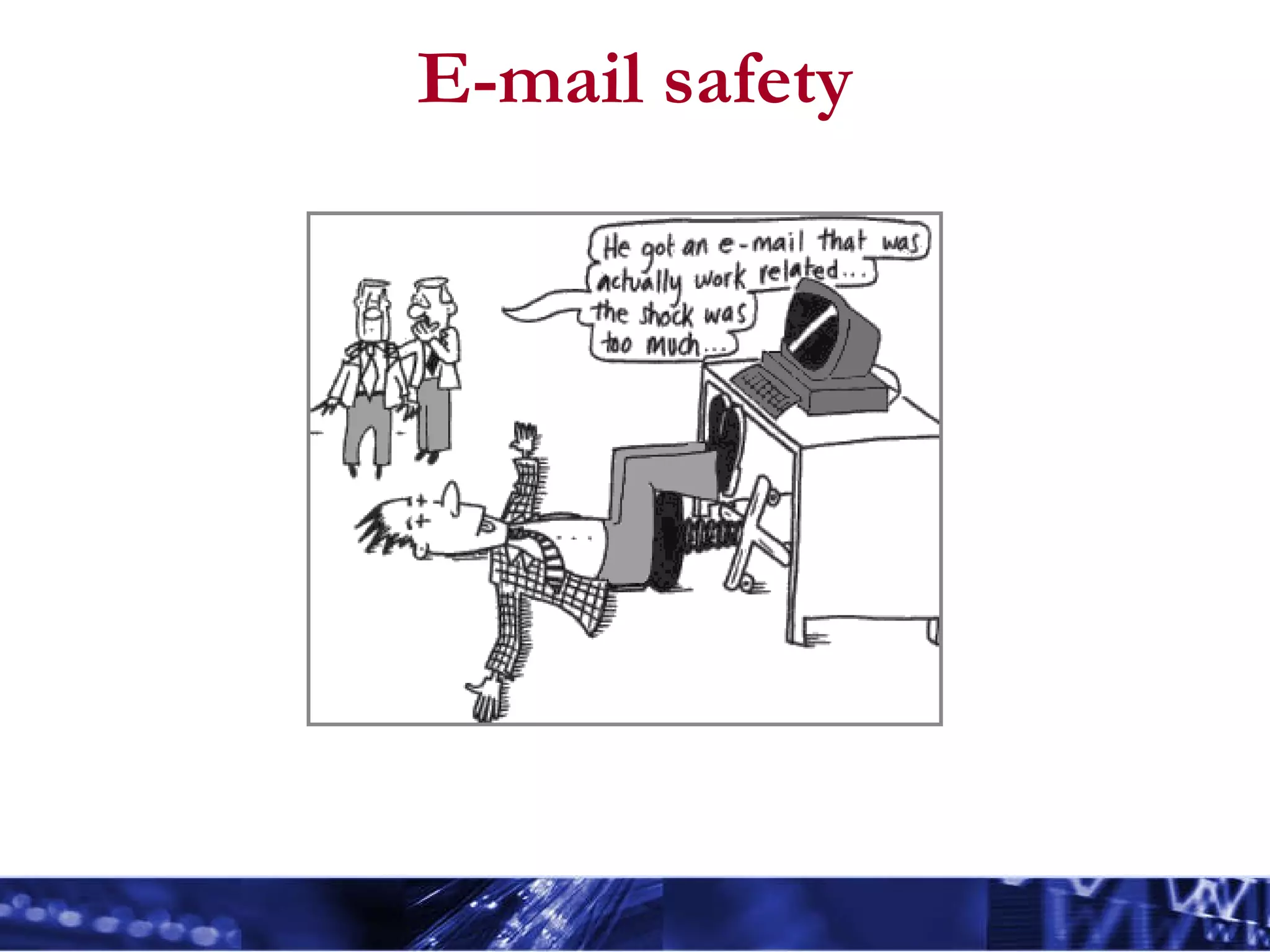E-mail safety 